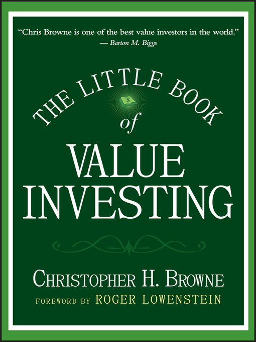 Title details for The Little Book of Value Investing by Christopher H. Browne - Available